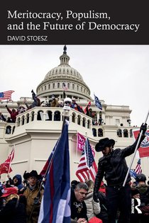 Meritocracy, Populism, and the Future of Democracy