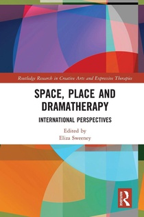 Space, Place and Dramatherapy