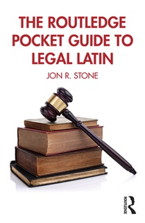 The Routledge Pocket Guide to Legal Latin