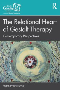 The Relational Heart of Gestalt Therapy voorzijde