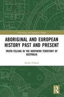 Aboriginal and European History Past and Present