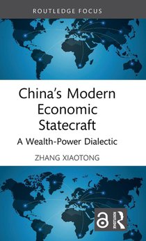 China’s Modern Economic Statecraft