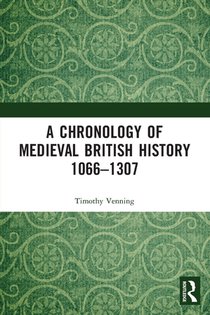 A Chronology of Medieval British History