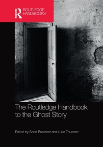 The Routledge Handbook to the Ghost Story voorzijde