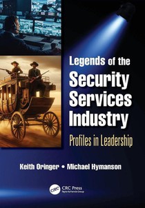 Legends of the Security Services Industry