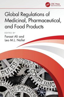 Global Regulations of Medicinal, Pharmaceutical, and Food Products