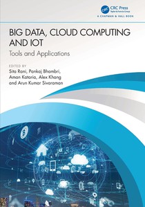 Big Data, Cloud Computing and IoT