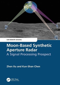 Moon-Based Synthetic Aperture Radar