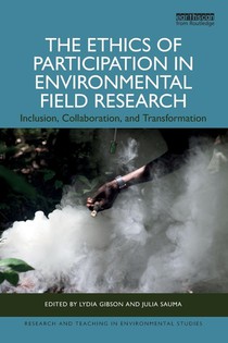 The Ethics of Participation in Environmental Field Research