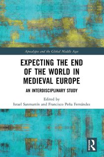 Expecting the End of the World in Medieval Europe