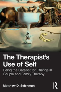 The Therapist’s Use of Self