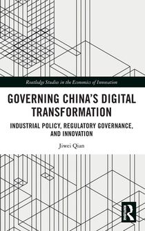 Governing China's Digital Transformation