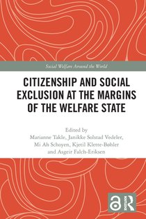 Citizenship and Social Exclusion at the Margins of the Welfare State