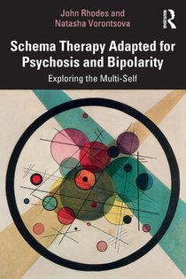 Schema Therapy Adapted for Psychosis and Bipolarity