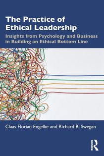 The Practice of Ethical Leadership