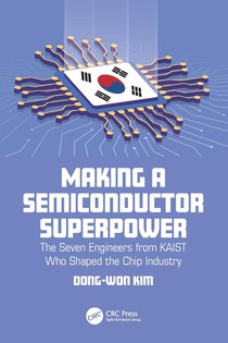 Making a Semiconductor Superpower voorzijde