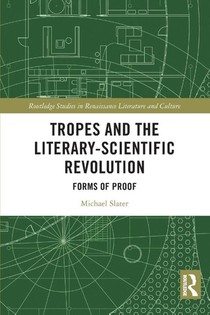 Tropes and the Literary-Scientific Revolution