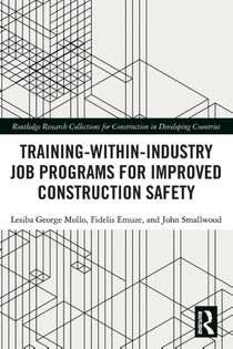 Training-Within-Industry Job Programs for Improved Construction Safety