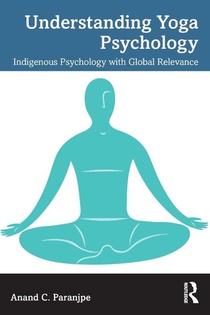 Understanding Yoga Psychology
