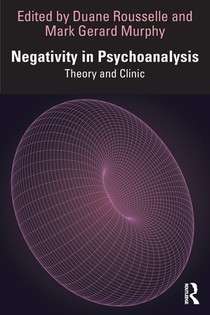 Negativity in Psychoanalysis