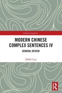 Modern Chinese Complex Sentences IV
