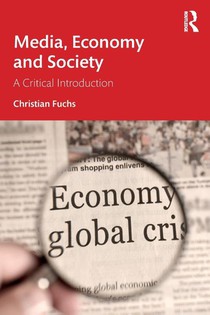 Media, Economy and Society