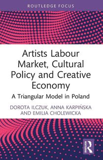 Artists Labour Market, Cultural Policy and Creative Economy