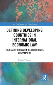 Defining Developing Countries in International Economic Law