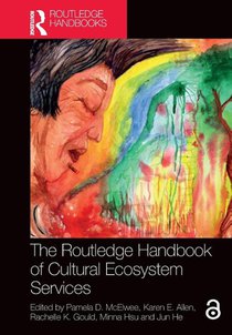 The Routledge Handbook of Cultural Ecosystem Services