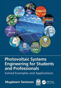 Photovoltaic Systems Engineering for Students and Professionals