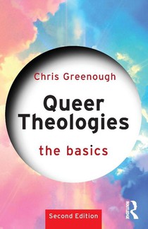 Queer Theologies: The Basics