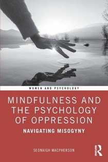 Mindfulness and the Psychology of Oppression