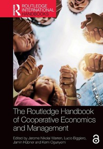 The Routledge Handbook of Cooperative Economics and Management