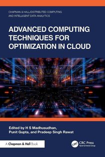 Advanced Computing Techniques for Optimization in Cloud