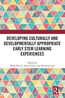 Developing Culturally and Developmentally Appropriate Early STEM Learning Experiences voorzijde