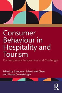 Consumer Behaviour in Hospitality and Tourism