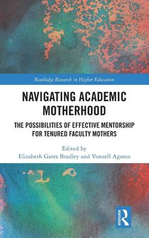 Navigating Academic Motherhood