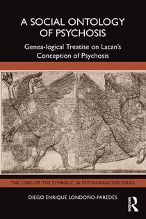 A Social Ontology of Psychosis
