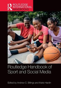 Routledge Handbook of Sport and Social Media