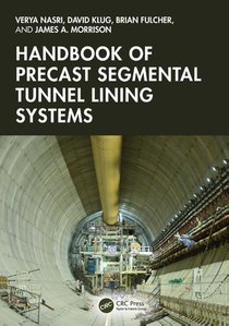 Handbook of Precast Segmental Tunnel Lining Systems