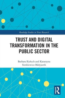 Trust and Digital Transformation in the Public Sector