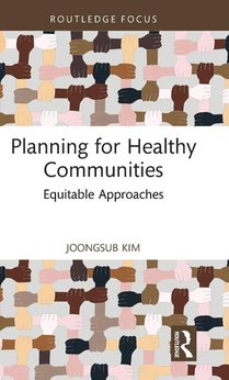 Planning for Healthy Communities