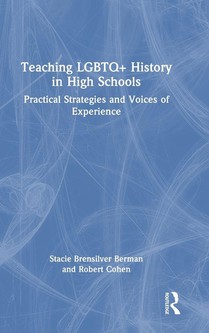 Teaching LGBTQ+ History in High Schools