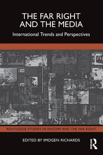 The Far Right and the Media