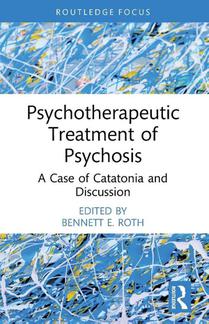 Psychotherapeutic Treatment of Psychosis