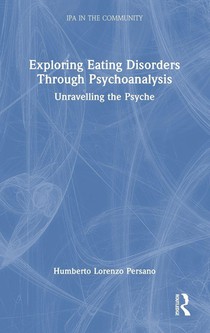 Exploring Eating Disorders Through Psychoanalysis