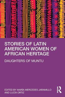 Stories of Latin American Women of African Heritage