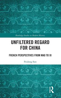 Unfiltered Regard for China