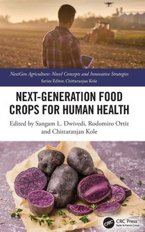 Next Generation Food Crops for Human Health