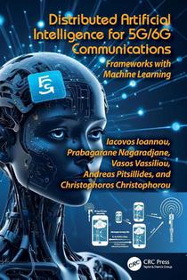 Distributed Artificial Intelligence for 5G/6G Communications